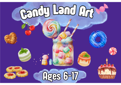Candy Land Art: Ages 6-17
